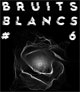 Bruits Blancs 2016